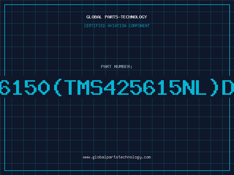 Aviation Part 41256150(TMS425615NL)D/C87