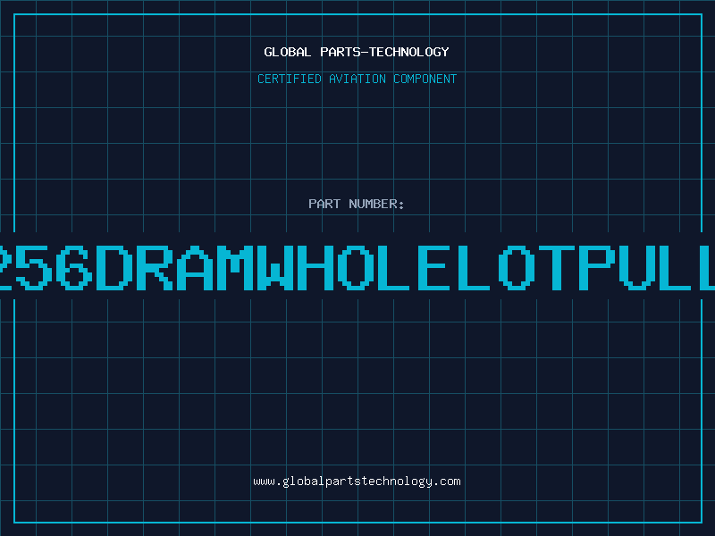 Aviation Part 41256DRAMWHOLELOTPULLED