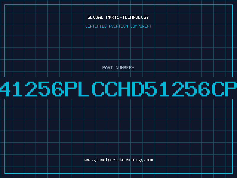 Aviation Part 41256PLCCHD51256CP