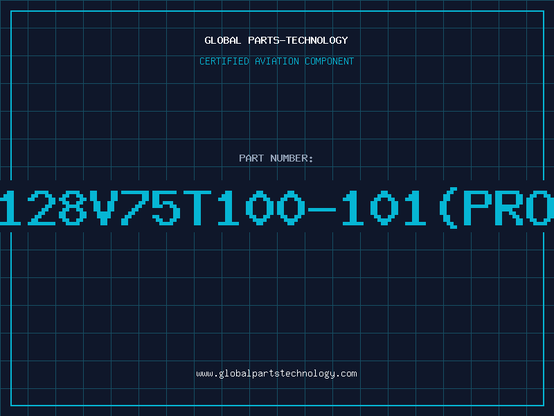 Aviation Part 4128V75T100-101(PROG