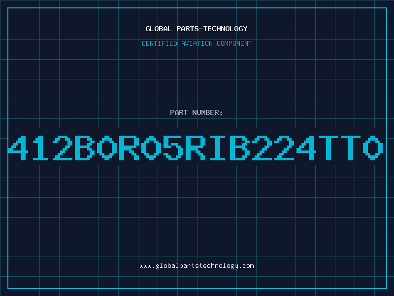 Aviation Part 412B0R05RIB224TT0