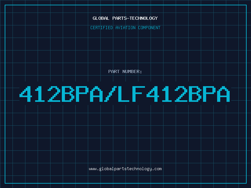 Aviation Part 412BPA/LF412BPA
