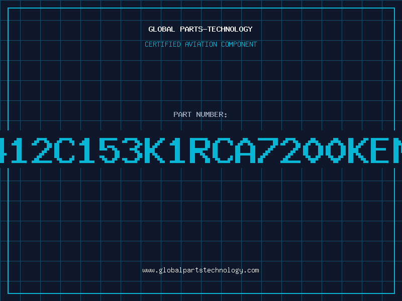 Aviation Part 412C153K1RCA7200KEM