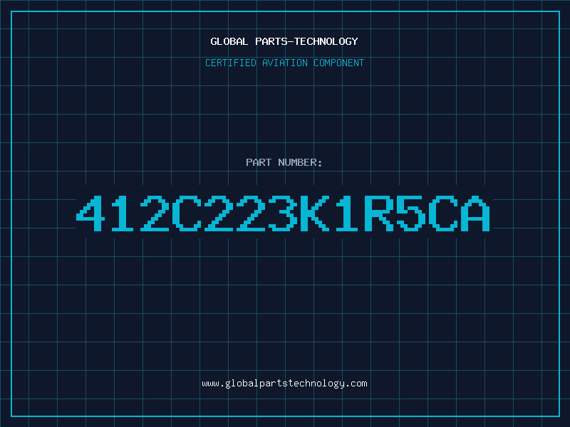 Aviation Part 412C223K1R5CA