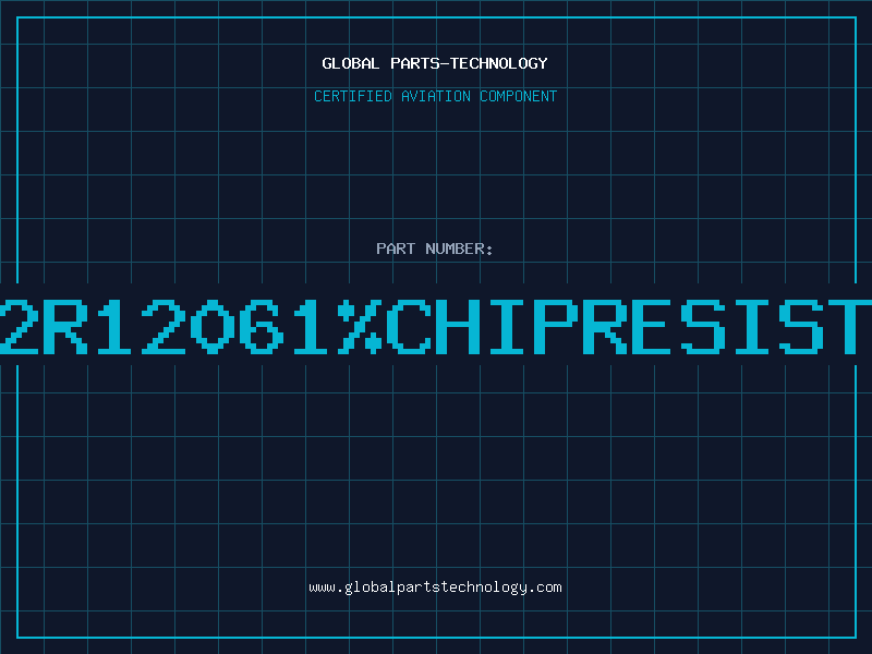 Aviation Part 412R12061%CHIPRESISTOR