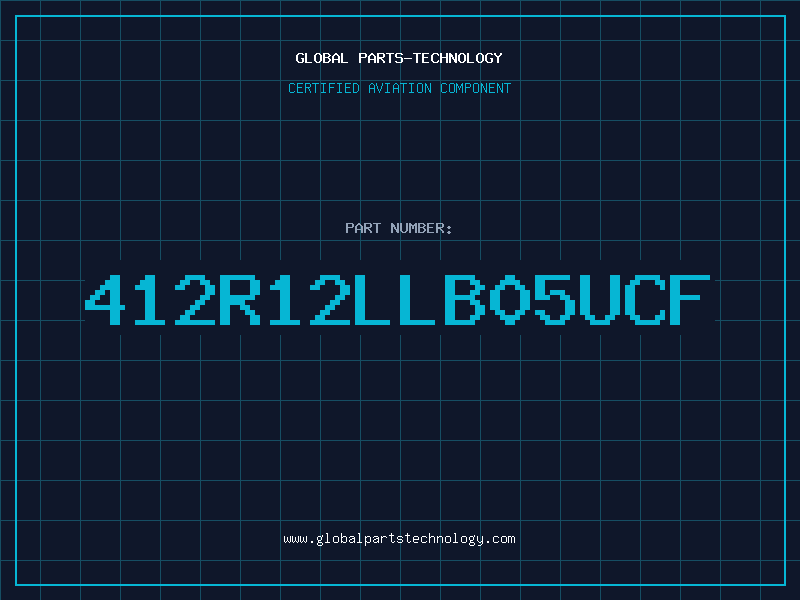 Aviation Part 412R12LLB05UCF