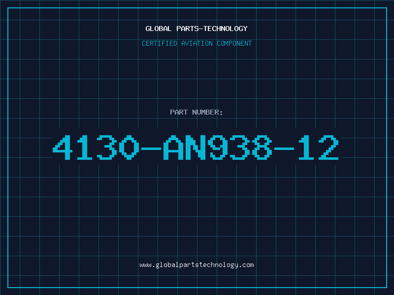 Aviation Part 4130-AN938-12