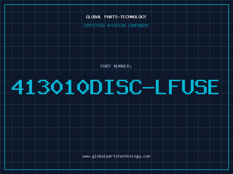 Aviation Part 413010DISC-LFUSE
