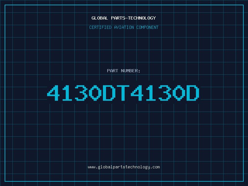 Aviation Part 4130DT4130D