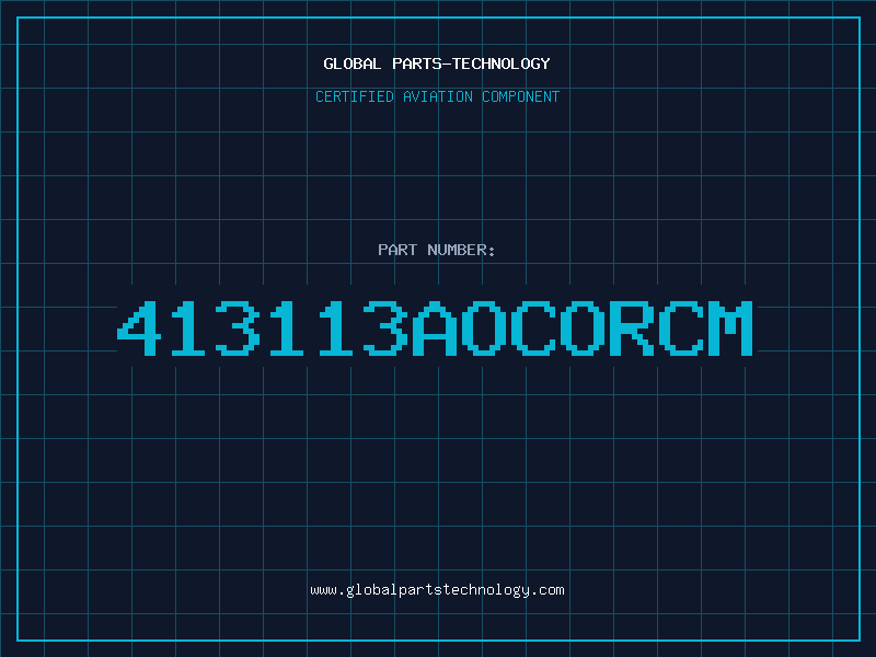 Aviation Part 413113AOCORCM