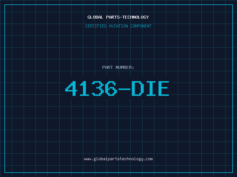 Aviation Part 4136-DIE