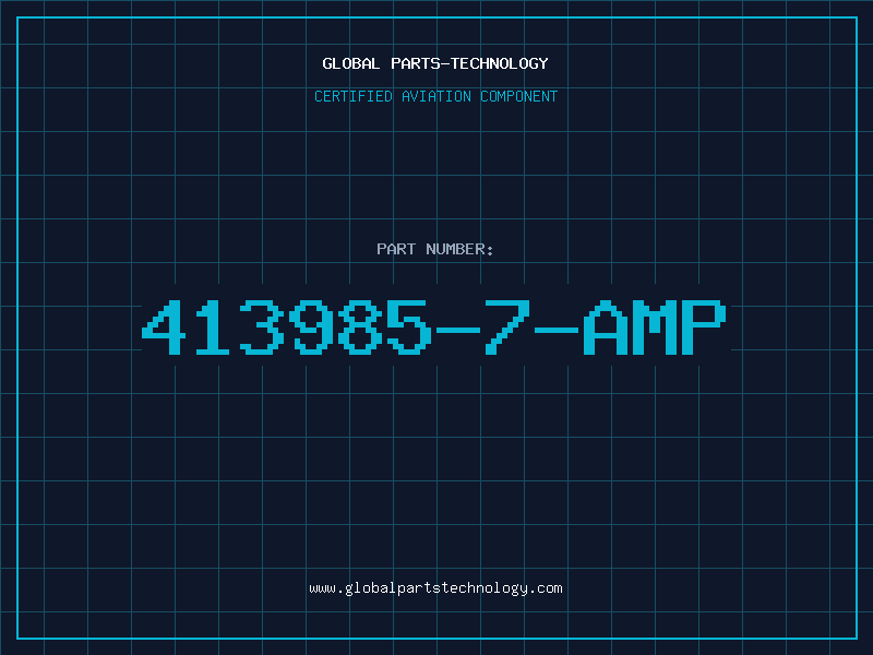 Aviation Part 413985-7-AMP