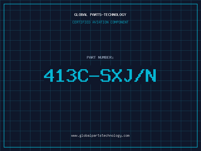 Aviation Part 413C-SXJ/N