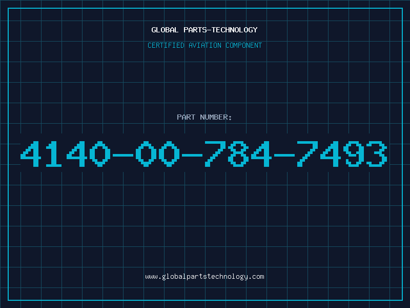 Aviation Part 4140-00-784-7493