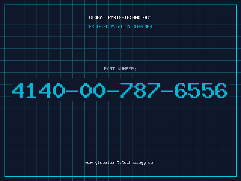 Aviation Part 4140-00-787-6556