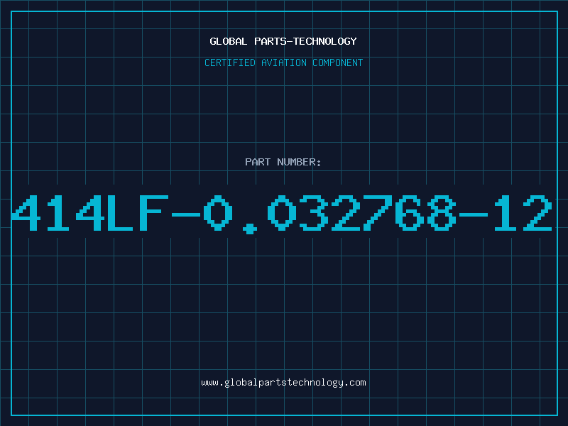 Aviation Part 414LF-0.032768-12