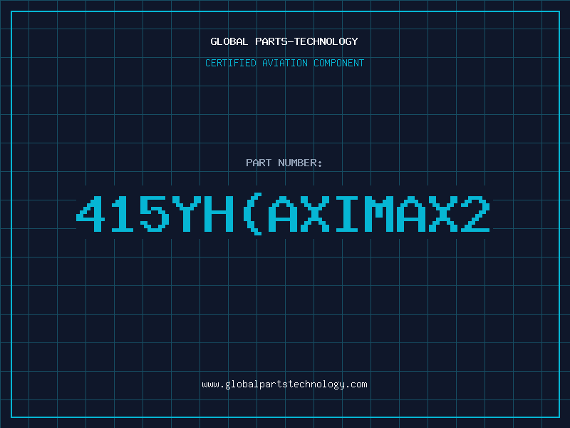 Aviation Part 415YH(AXIMAX2