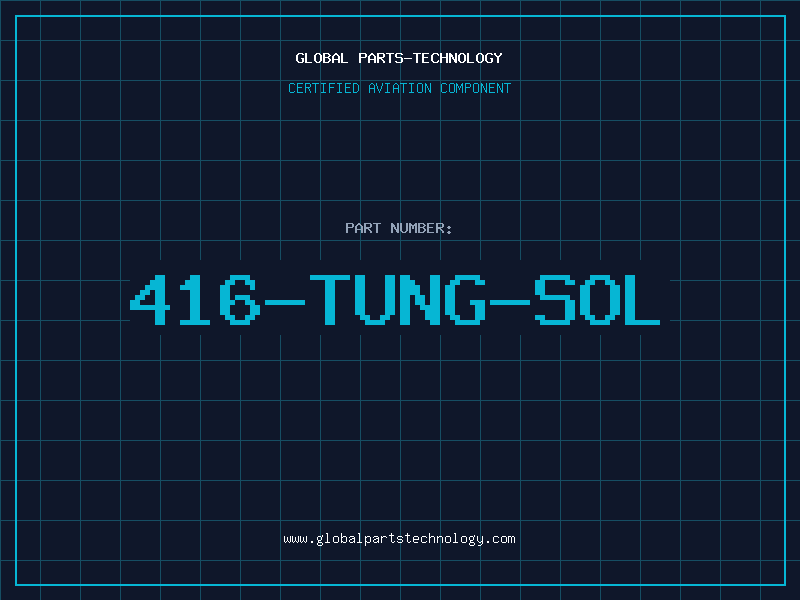Aviation Part 416-TUNG-SOL
