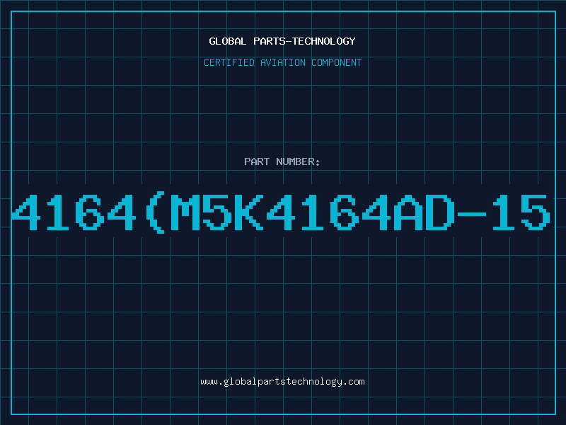 Aviation Part 4164(M5K4164AD-15