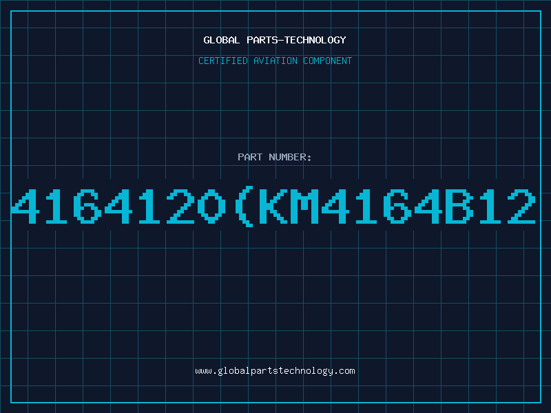 Aviation Part 4164120(KM4164B12