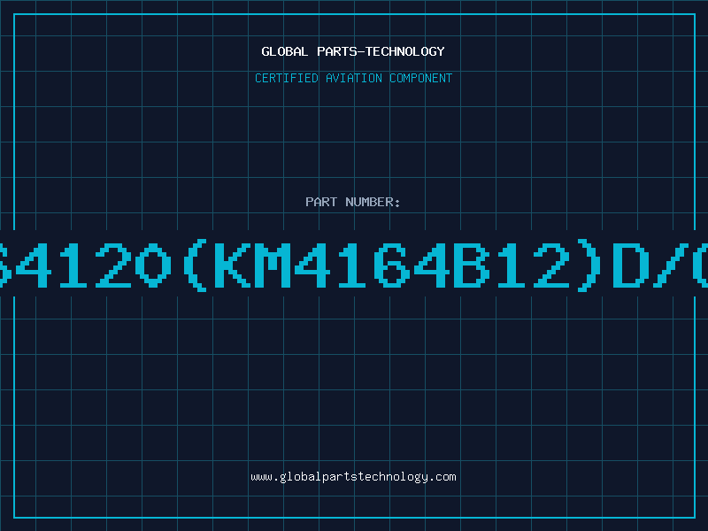 Aviation Part 4164120(KM4164B12)D/C89
