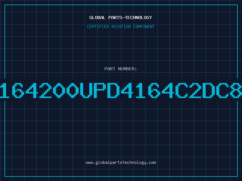Aviation Part 4164200UPD4164C2DC84