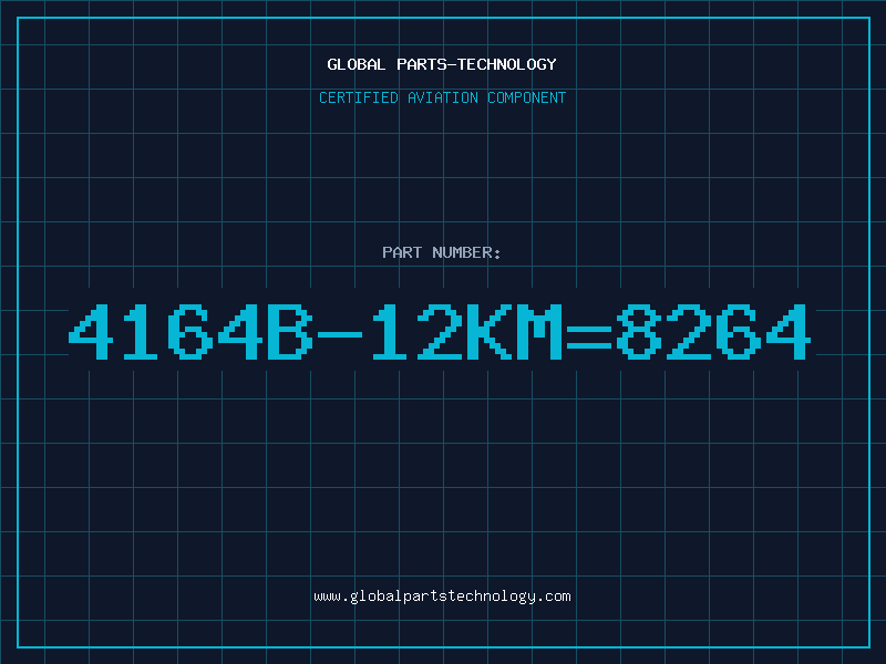Aviation Part 4164B-12KM=8264
