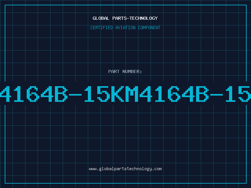 Aviation Part 4164B-15KM4164B-15