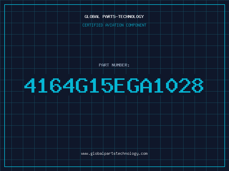 Aviation Part 4164G15EGA1028