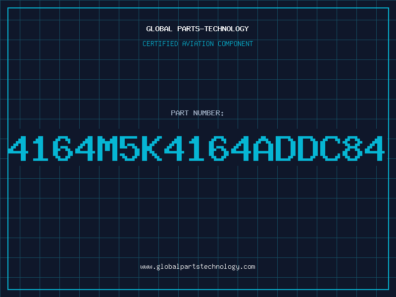 Aviation Part 4164M5K4164ADDC84
