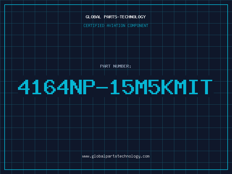 Aviation Part 4164NP-15M5KMIT