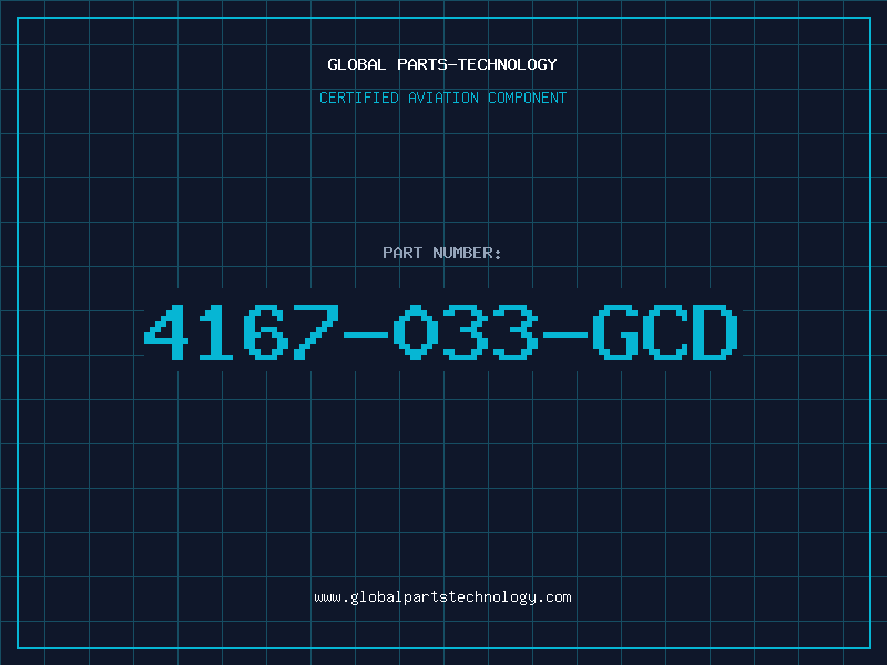 Aviation Part 4167-033-GCD