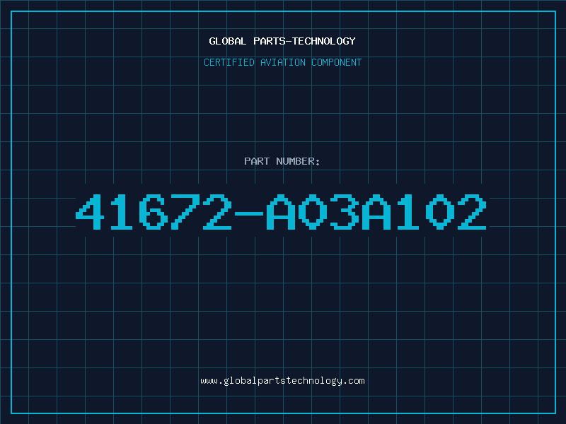 Aviation Part 41672-A03A102