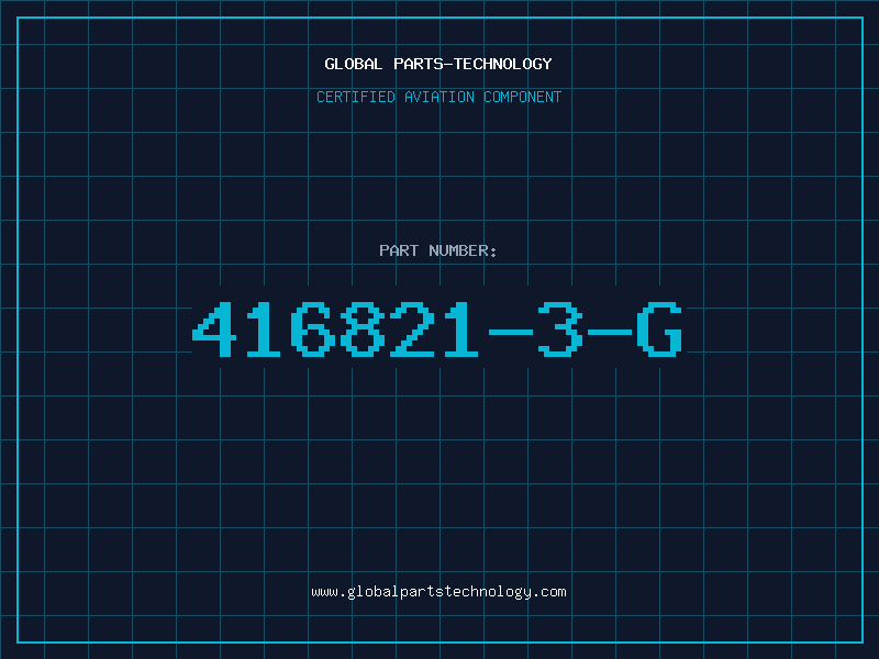 Aviation Part 416821-3-G