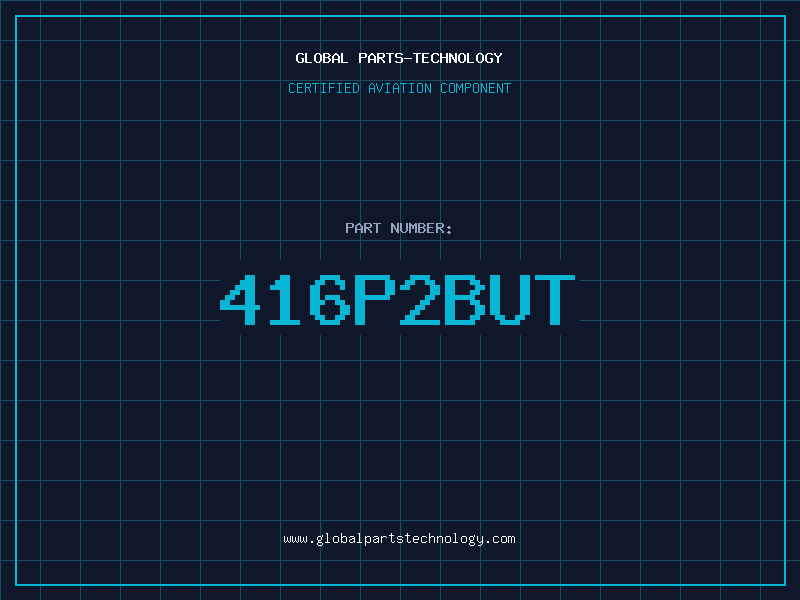 Aviation Part 416P2BUT