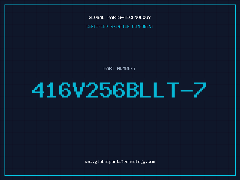 Aviation Part 416V256BLLT-7