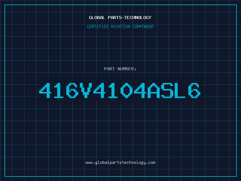 Aviation Part 416V4104ASL6