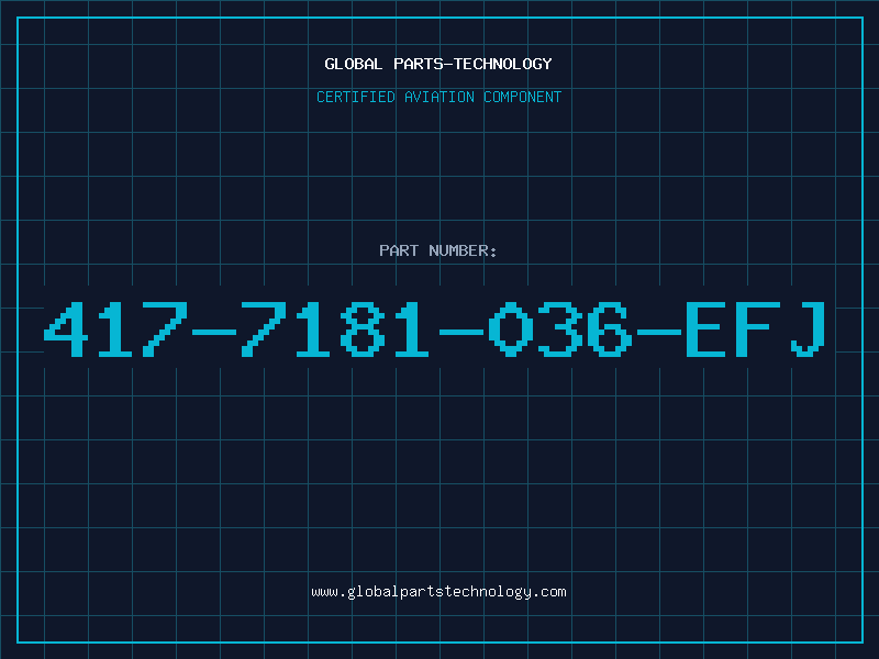 Aviation Part 417-7181-036-EFJ