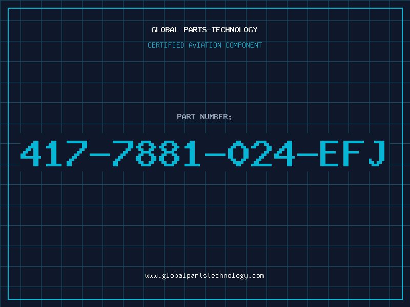 Aviation Part 417-7881-024-EFJ