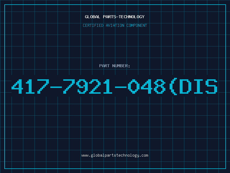 Aviation Part 417-7921-048(DIS