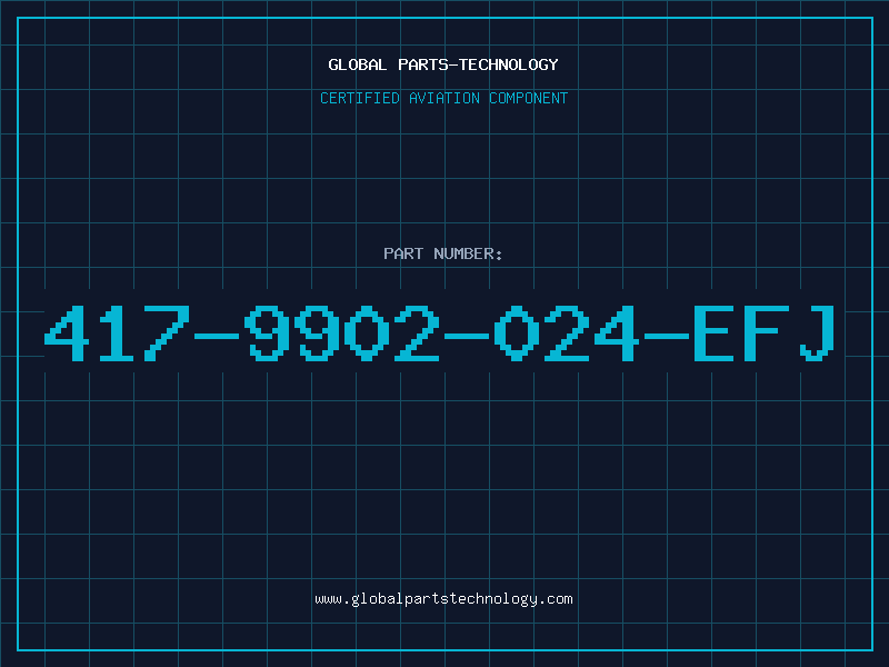 Aviation Part 417-9902-024-EFJ