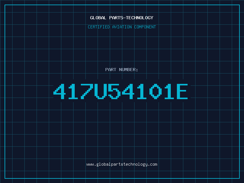Aviation Part 417U54101E