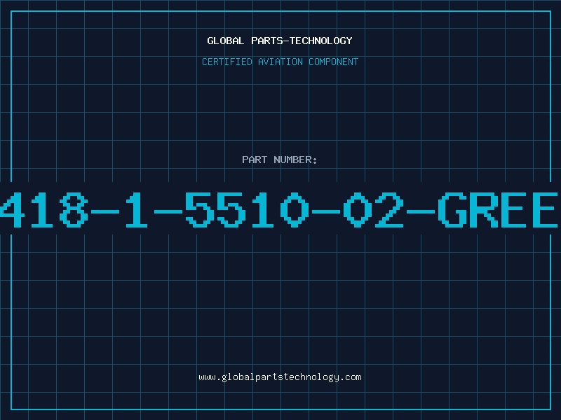 Aviation Part 418-1-5510-02-GREE