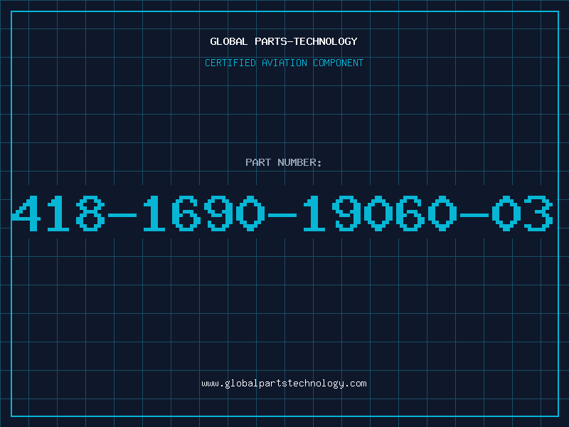 Aviation Part 418-1690-19060-03
