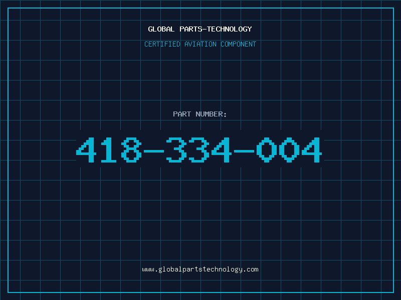 Aviation Part 418-334-004