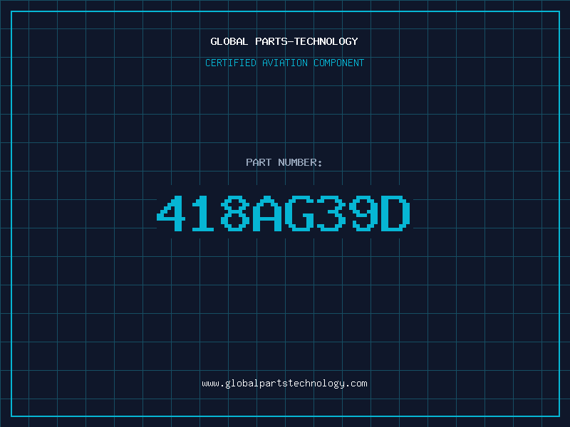 Aviation Part 418AG39D