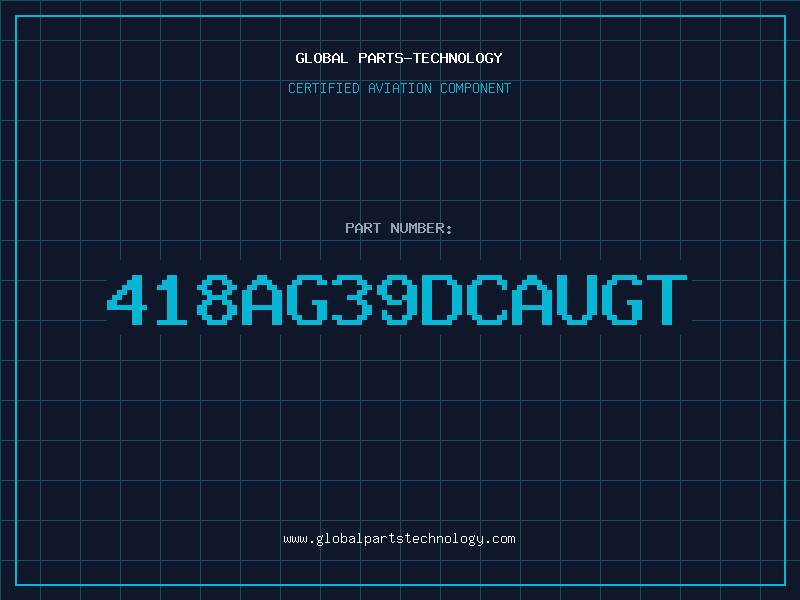 Aviation Part 418AG39DCAUGT