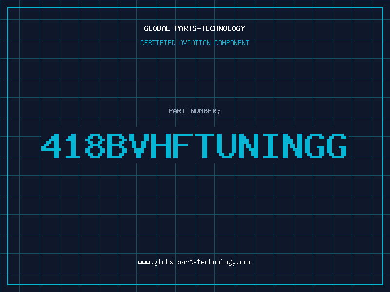 Aviation Part 418BVHFTuningG