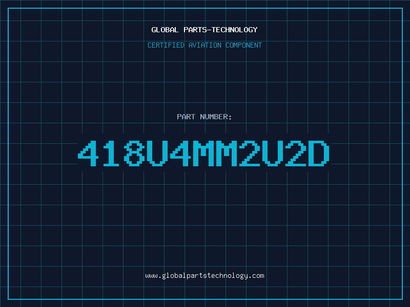 Aviation Part 418U4MM2U2D