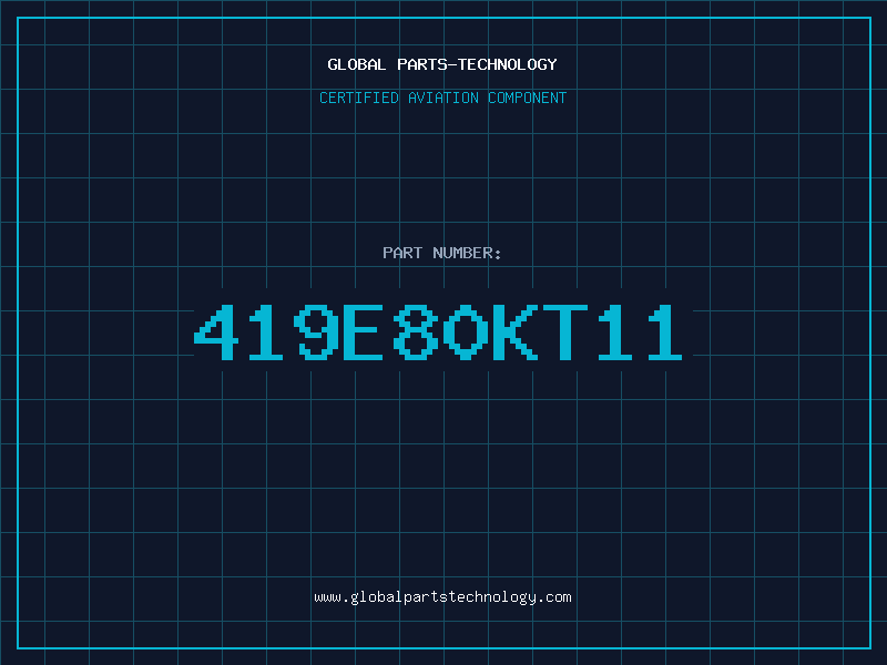 Aviation Part 419E80KT11